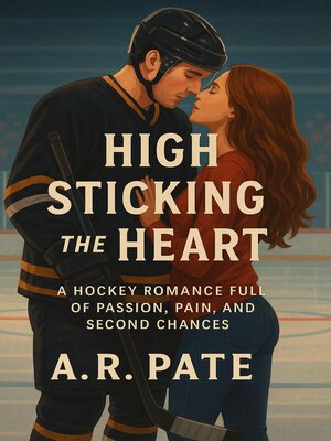 cover image of High Sticking the Heart